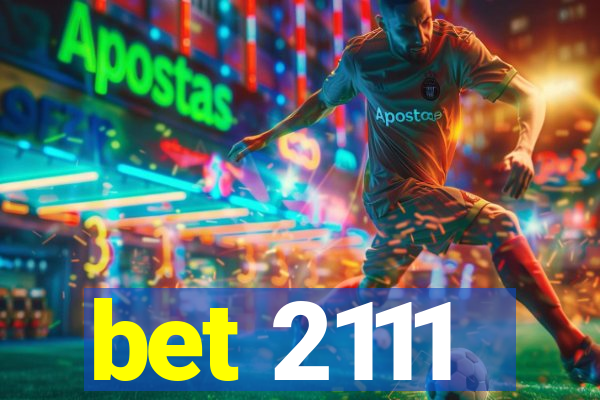 bet 2111